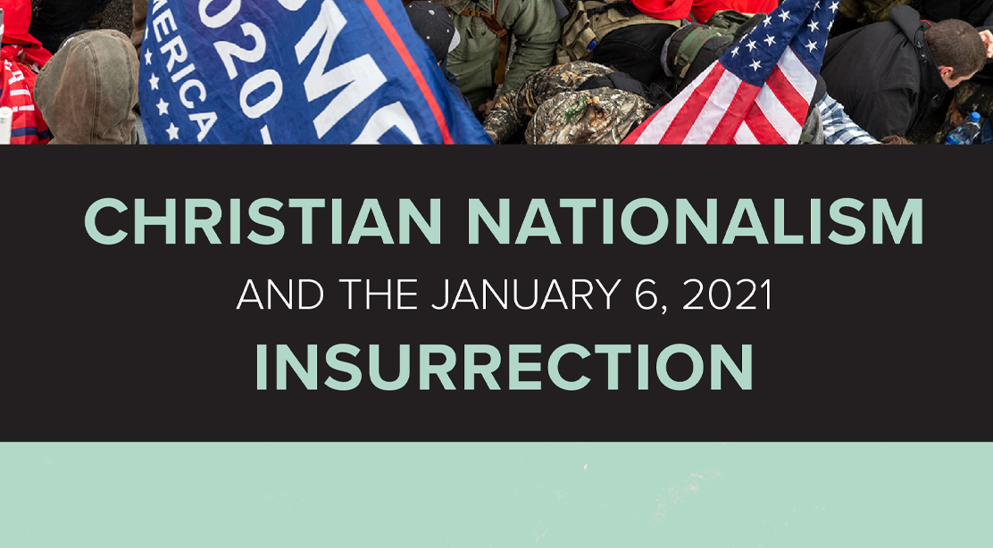 Christian nationalism and January 6 cropped website 2